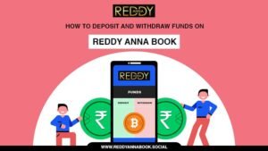 How to Deposit and Withdraw Funds on Reddy Anna Book - Easy Steps